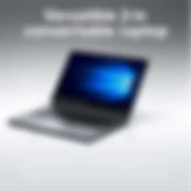 2-in-1 convertible laptop demonstrating versatility